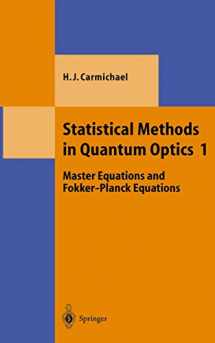 9783540548829-3540548823-Statistical Methods in Quantum Optics 1: Master Equations and Fokker-Planck Equations (Theoretical and Mathematical Physics)