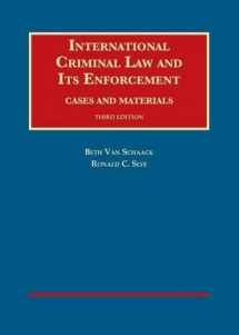 9781609304621-1609304624-International Criminal Law and Its Enforcement, Cases and Materials, 3d (University Casebook Series)