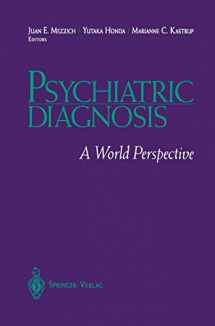 9780387942216-0387942211-Psychiatric Diagnosis: A World Perspective