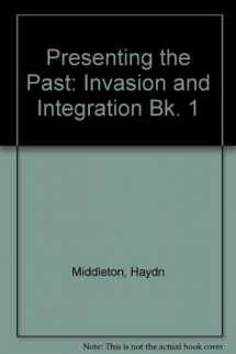 9780199133000-019913300X-Presenting the Past: Book 1: Invasion and Integration