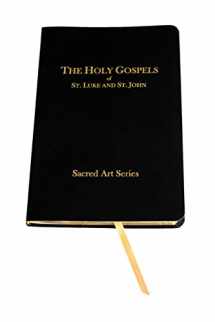 9780990732525-0990732525-Sacred Art Series - The Holy Gospels of St. Luke and St. John