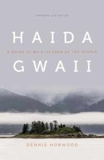 9780295999937-0295999934-Haida Gwaii: A Guide to BC's Islands of the People, Expanded Fifth Edition