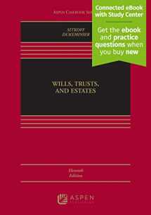 9781543824469-1543824463-Wills, Trusts, and Estates, Eleventh Edition: [Connected eBook with Study Center] (Aspen Casebook) (Aspen Casebook Series)