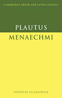 9780521349703-0521349702-Plautus: Menaechmi (Cambridge Greek and Latin Classics)