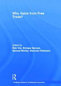 9780415632386-0415632382-Who Gains from Free Trade: Export-Led Growth, Inequality and Poverty in Latin America (Routledge Studies in Development Economics)
