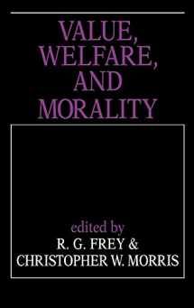 9780521416962-0521416965-Value, Welfare, and Morality