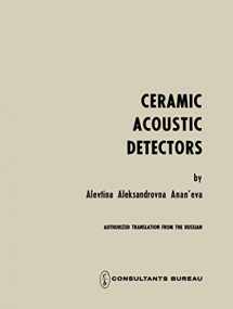 9781489949523-1489949526-Ceramic Acoustic Detectors / Keramicheskie Priemniki Zvuka / Керамические Приемники Звука