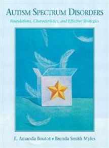 9780205545759-0205545750-Autism Spectrum Disorders: Foundations, Characteristics, and Effective Strategies