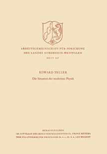 9783663003182-3663003183-Die Situation der modernen Physik (Arbeitsgemeinschaft für Forschung des Landes Nordrhein-Westfalen, 147) (German Edition)