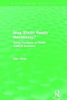 9780415684965-041568496X-Was Stalin Really Necessary?: Some Problems of Soviet Economic Policy (Routledge Revivals)
