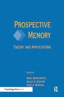 9780805815368-0805815368-Prospective Memory: Theory and Applications