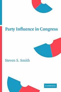 9780521703871-0521703875-Party Influence in Congress