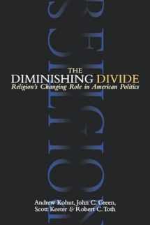 9780815750178-081575017X-The Diminishing Divide: Religion's Changing Role in American Politics