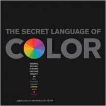 9781603763523-160376352X-The Secret Language of Color