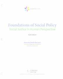 9781337502801-1337502804-Bundle: Empowerment Series: Foundations of Social Policy: Social Justice in Human Perspective, Loose-Leaf Version, 6th + LMS Integrated MindTap Social Work, 1 term (6 months) Printed Access Card