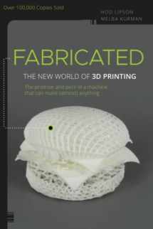 9781118350638-1118350634-Fabricated: The New World of 3D Printing