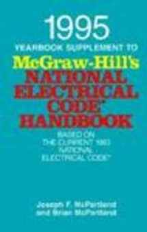 9780070459823-0070459827-1995 Yearbook Supplement to McGraw-Hill's National Electrical Code Handbook