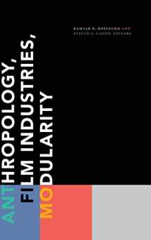 9781478013969-1478013966-Anthropology, Film Industries, Modularity