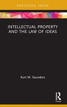 9780367708092-0367708094-Intellectual Property and the Law of Ideas (Routledge Research in Intellectual Property)