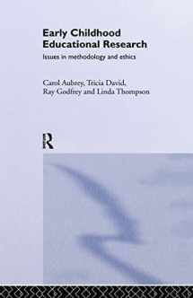 9780750707466-0750707461-Early Childhood Educational Research: Issues in Methodology and Ethics