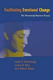 9781572302013-1572302011-Facilitating Emotional Change: The Moment-by-Moment Process
