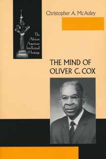9780268034726-0268034729-Mind of Oliver C Cox: The African American Intellectual Heritage
