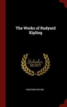 9781296504427-1296504425-The Works of Rudyard Kipling
