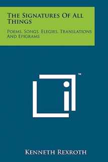 9781258156015-1258156016-The Signatures Of All Things: Poems, Songs, Elegies, Translations And Epigrams