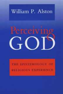 9780801481550-0801481554-Perceiving God: The Epistemology of Religious Experience
