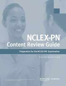 9781506262949-1506262945-NCLEX-PN Content Review Guide: Preparation for the NCLEX-PN Examination (Kaplan Test Prep)