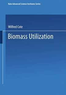 9781475708356-1475708351-Biomass Utilization (NATO Science Series A:)
