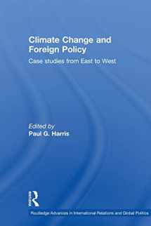 9780415846615-0415846617-Climate Change and Foreign Policy (Routledge Advances in International Relations and Global Politics)