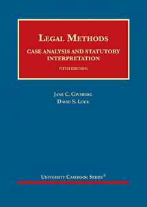 9781683289975-1683289978-Legal Methods: Case Analysis and Statutory Interpretation (University Casebook Series)