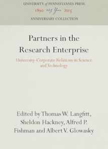 9780812278934-0812278933-Partners in the Research Enterprise: University-Corporate Relations in Science and Technology (Anniversary Collection)