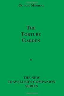9781596540675-1596540672-The Torture Garden (The New Traveller's Companion Series)