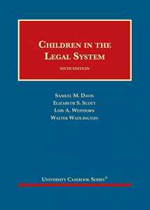 9781642426649-1642426644-Children in the Legal System (University Casebook Series)