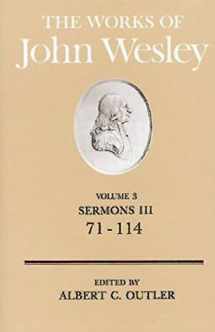 9780687462124-0687462126-The Works of John Wesley Volume 3: Sermons III (71-114)
