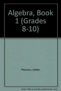 9780663419357-0663419352-Algebra, Book 1 (GRADES 8-10)