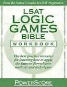 9780980178289-0980178282-The PowerScore LSAT Logic Games Bible Workbook (Powerscore Test Preparation)
