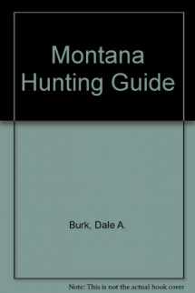 9780912299167-0912299169-Montana Hunting Guide