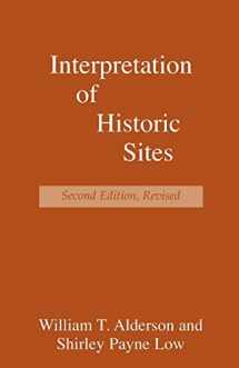 9780761991625-076199162X-Interpretation of Historic Sites (American Association for State and Local History Book Series)