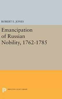 9780691646022-0691646023-Emancipation of Russian Nobility, 1762-1785 (Princeton Legacy Library, 1337)