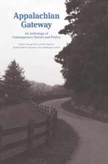9781572339446-1572339446-Appalachian Gateway: An Anthology of Contemporary Stories and Poetry