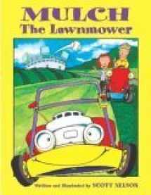 9780974571546-0974571547-Mulch The Lawnmower