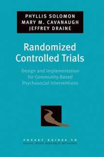 9780195333190-0195333195-Randomized Controlled Trials: Design and Implementation for Community-Based Psychosocial Interventions (Pocket Guides to Social Work Research Methods) (Pocket Guide to Social Work Research Methods)