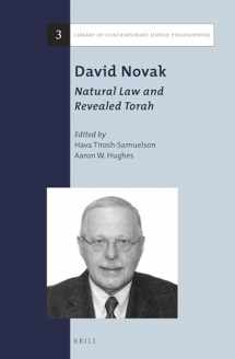 9789004258204-9004258205-David Novak: Natural Law and Revealed Torah (Library of Contemporary Jewish Philosophers)