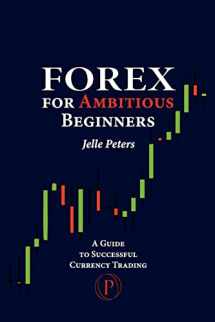 9789081082143-9081082140-Forex For Ambitious Beginners: A Guide to Successful Currency Trading