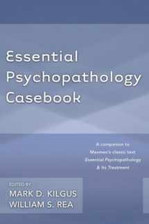 9780393708226-0393708225-Essential Psychopathology Casebook