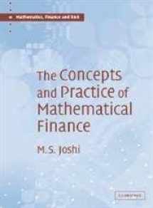 9780521823555-0521823552-The Concepts and Practice of Mathematical Finance (Mathematics, Finance and Risk, Series Number 1)