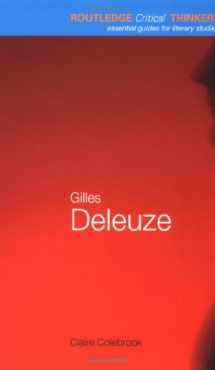 9780415246347-0415246342-Gilles Deleuze (Routledge Critical Thinkers)